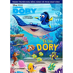 Đi Tìm Dory (Tranh Truyện Màu Đồng Hành Với Phim Hoạt Hình)